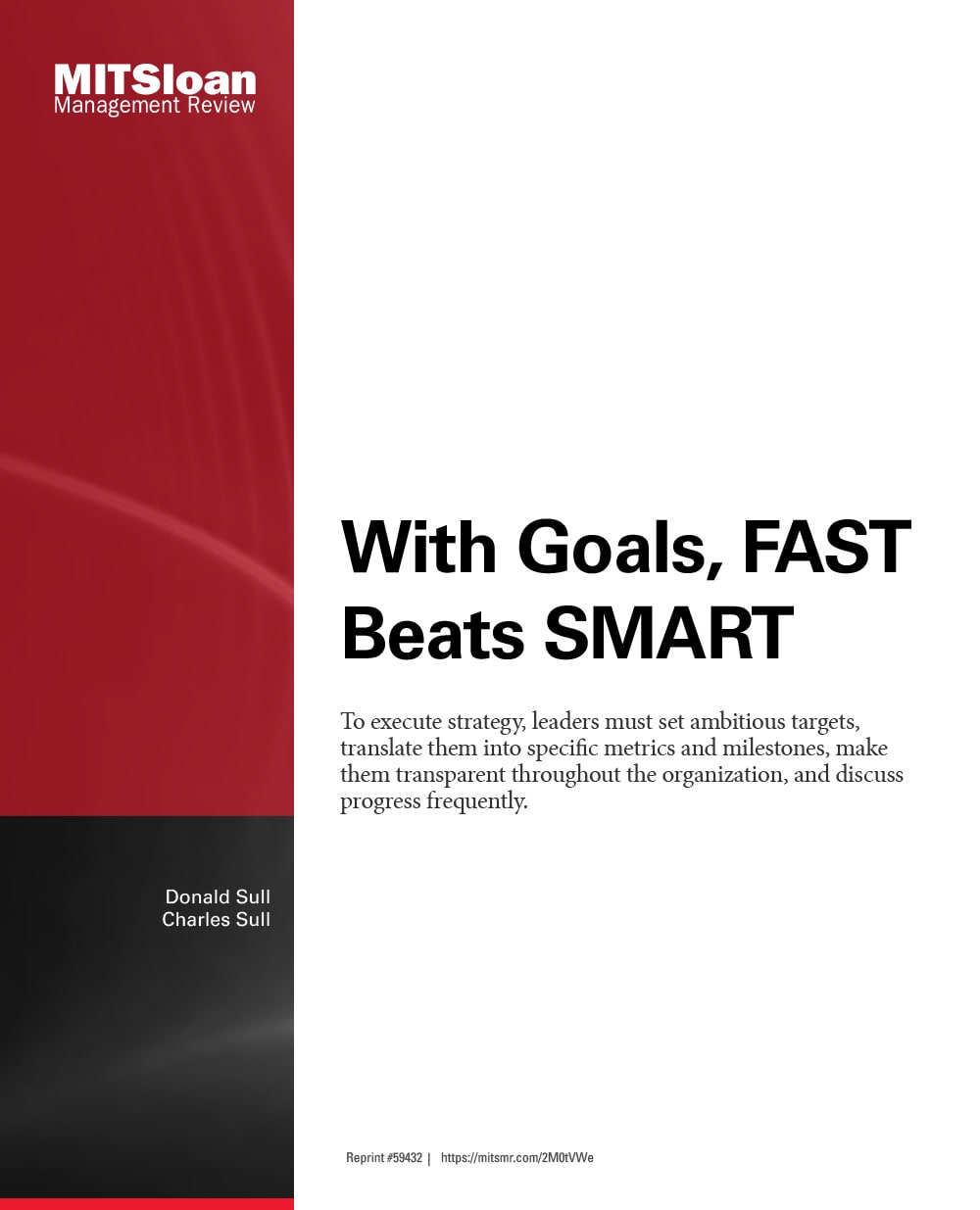 With Goals, FAST Beats SMART